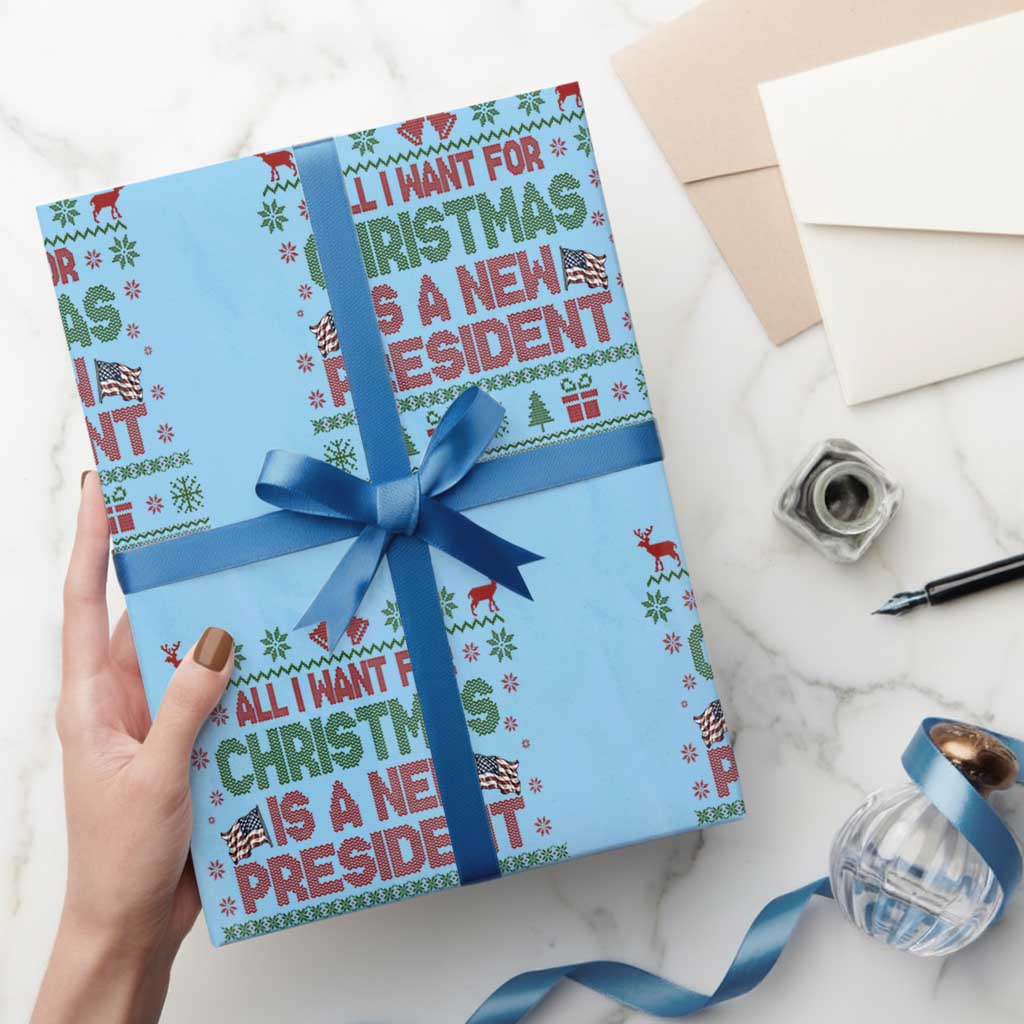 All I Want For Christmas Is A New President Wrapping Paper Roll Funny Democrat Christmas TS14 Light Blue Print Your Wear