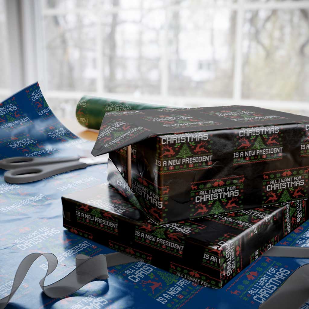 All I Want For Christmas Is A New President Wrapping Paper Roll Funny Xmas Political Satire TS11 Black Print Your Wear