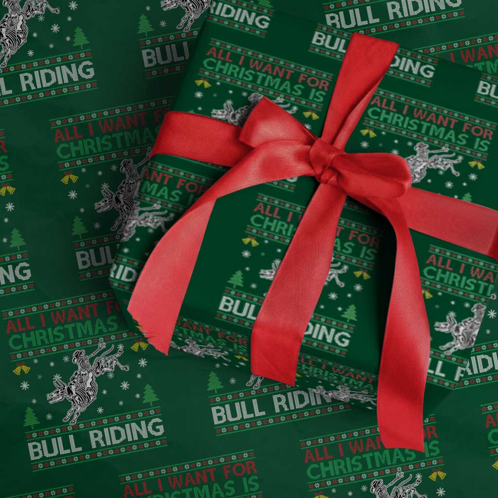 All I Want For Christmas Is Bull Riding Wrapping Paper Roll Skeleton Cowboy Ugly Sweater Gift TS12 Green Print Your Wear