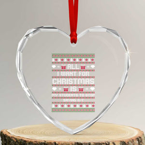 All I Want For Christmas Is My Students To Stop Saying 67 Heart Crystal Glass Ornament Funny Xmas Six Seven Teacher TS11 Transparent Glass 3'' Heart Print Your Wear