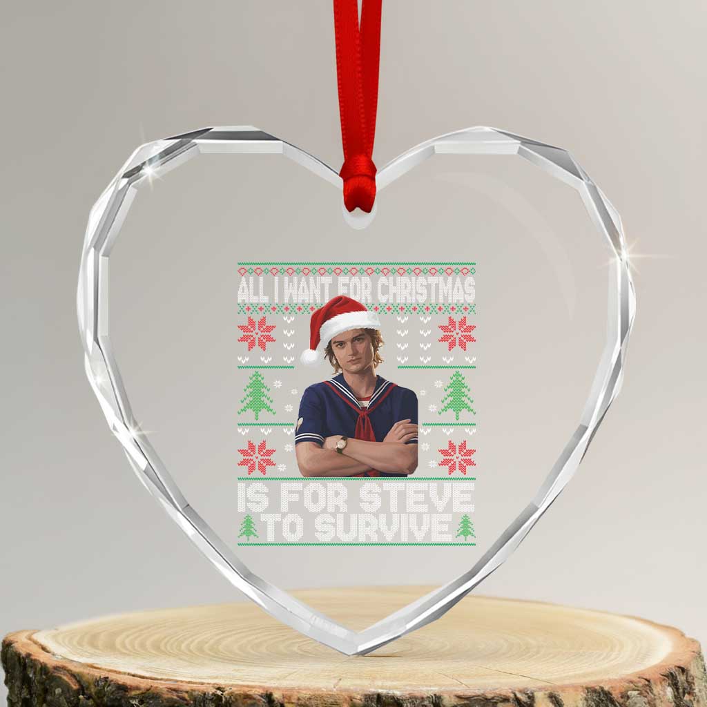 All I Want for Christmas is Steve to Survive Heart Crystal Glass Ornament Stranger Xmas Wishes Fan Gift TS02 Transparent Glass 3'' Heart Print Your Wear