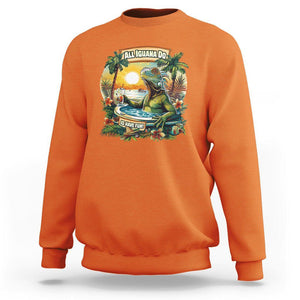 All Iguana Do Is Have Fun Cinco De Mayo Sweatshirt TS09 Orange Printyourwear