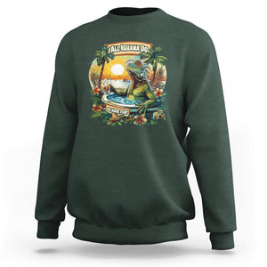 All Iguana Do Is Have Fun Cinco De Mayo Sweatshirt TS09 Dark Forest Green Printyourwear
