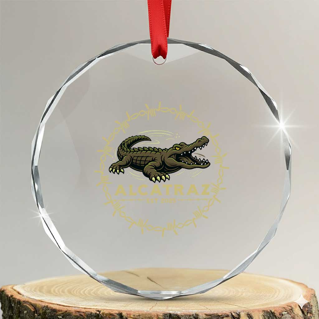 Alligator Alcatraz 2025 Crystal Glass Ornament Gator Lockdown Political Satire Barbed Wire Swamp Humor TS02 Transparent Glass 3'' Circle Print Your Wear