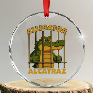 Alligator Alcatraz Florida Everglades Crystal Glass Ornament Funny Political Satire Meme TS10 Transparent Glass 3'' Circle Print Your Wear