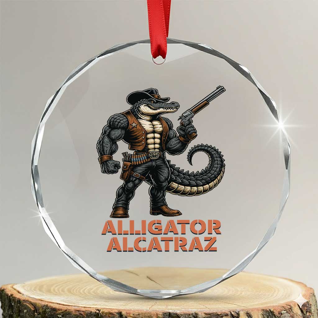 Alligator Alcatraz Gunslinger Crystal Glass Ornament Swamp Outlaw Satire Patriotic Rebel TS02 Transparent Glass 3'' Circle Print Your Wear