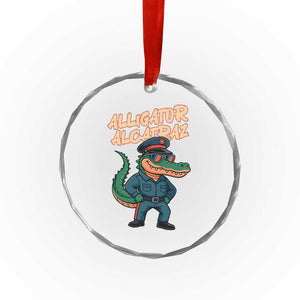 Alligator Alcatraz Political Crystal Glass Ornament Funny Florida Gator Cop with Attitude TS02 Print Your Wear