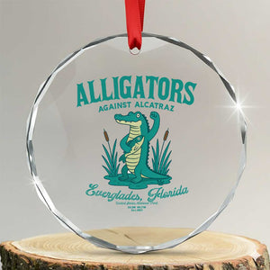 Alligators Against Alcatraz Crystal Glass Ornament Everglades Florida for Human Rights TS02 Transparent Glass 3'' Circle Print Your Wear