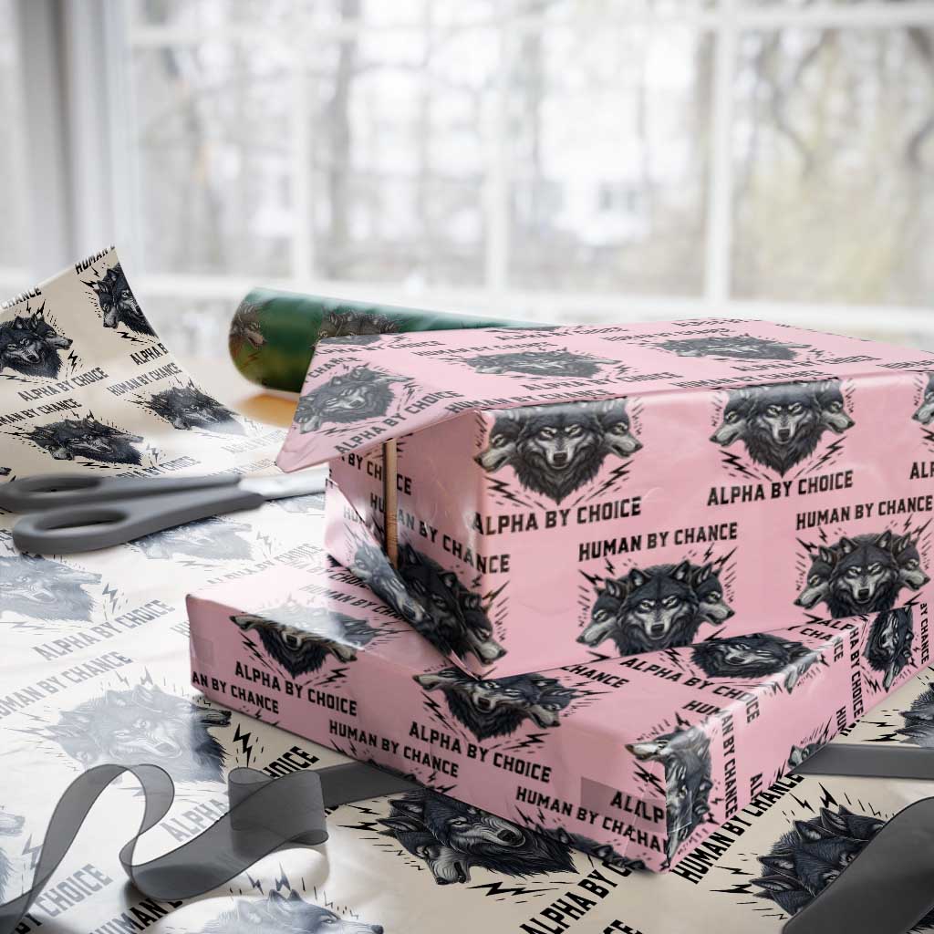Alpha By Choice Human By Chance Wolf Mindset Quote Wrapping Paper Roll TS12 Light Pink Print Your Wear