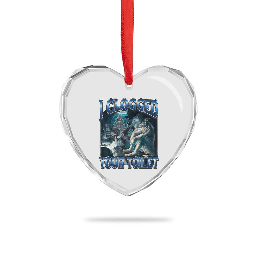 Alpha Wolf Meme Heart Crystal Glass Ornament I Clogged Your Toilet Funny Unhinged Stupid Brainrot TS10 Print Your Wear