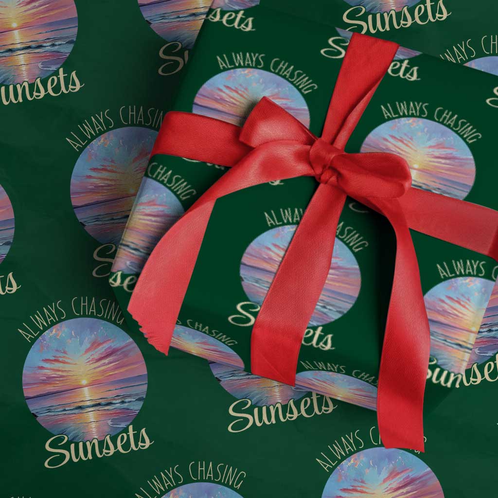 Always Chasing Sunsets Wrapping Paper Roll Summer Vacation Travel Gift TS12 Green Print Your Wear