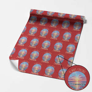 Always Chasing Sunsets Wrapping Paper Roll Summer Vacation Travel Gift TS12 Red Print Your Wear