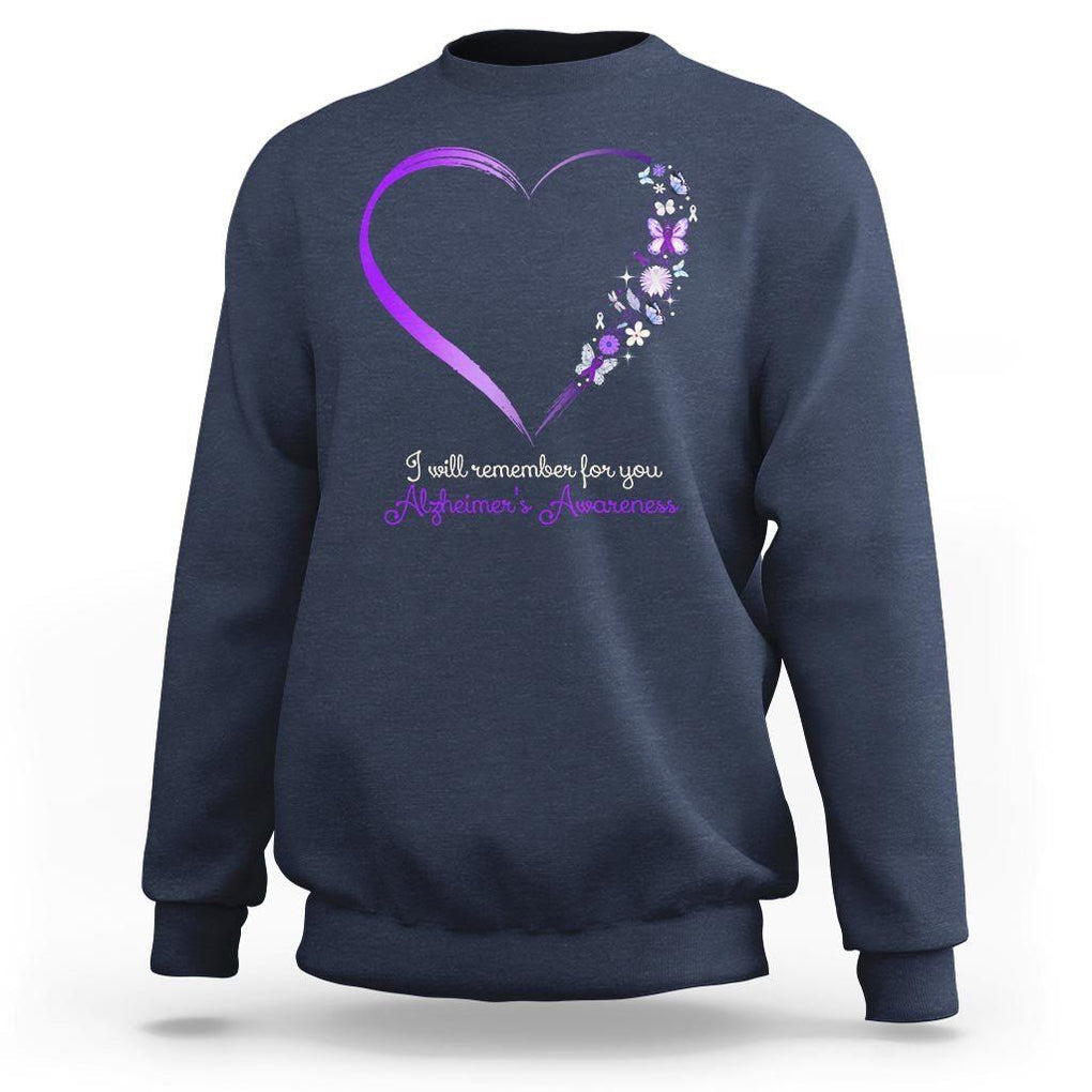 Alzheimer's And Brain Awareness Sweatshirt I Will Remember For You Daisy Flower Butterfly TS11 Navy Print Your Wear