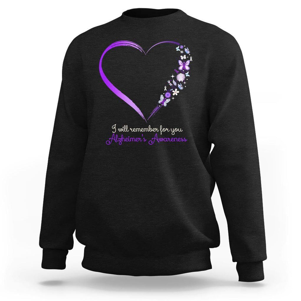 Alzheimer's And Brain Awareness Sweatshirt I Will Remember For You Daisy Flower Butterfly TS11 Black Print Your Wear