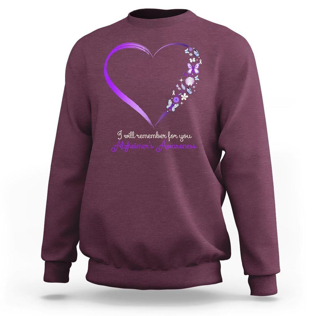 Alzheimer's And Brain Awareness Sweatshirt I Will Remember For You Daisy Flower Butterfly TS11 Maroon Print Your Wear