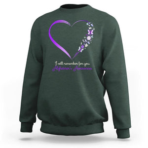 Alzheimer's And Brain Awareness Sweatshirt I Will Remember For You Daisy Flower Butterfly TS11 Dark Forest Green Print Your Wear