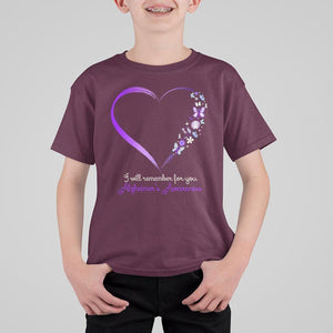 Alzheimer's And Brain Awareness T Shirt For Kid I Will Remember For You Daisy Flower Butterfly TS11 Maroon Print Your Wear