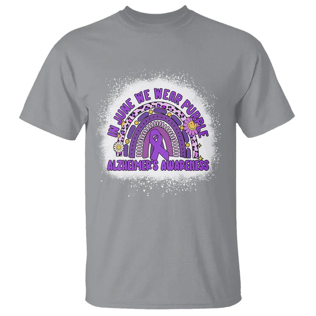 Alzheimer's Awareness T Shirt In June We Wear Purple Rainbow TS02 Sport Gray Print Your Wear
