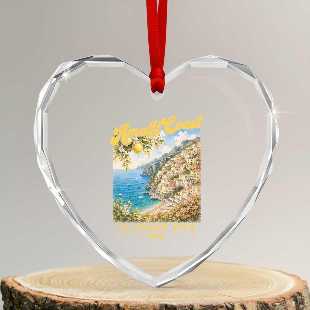 Amalfi Coast La Dolce Vita Italy Heart Crystal Glass Ornament Vintage Summer Amalfi Coast TS10 Transparent Glass 3'' Heart Print Your Wear
