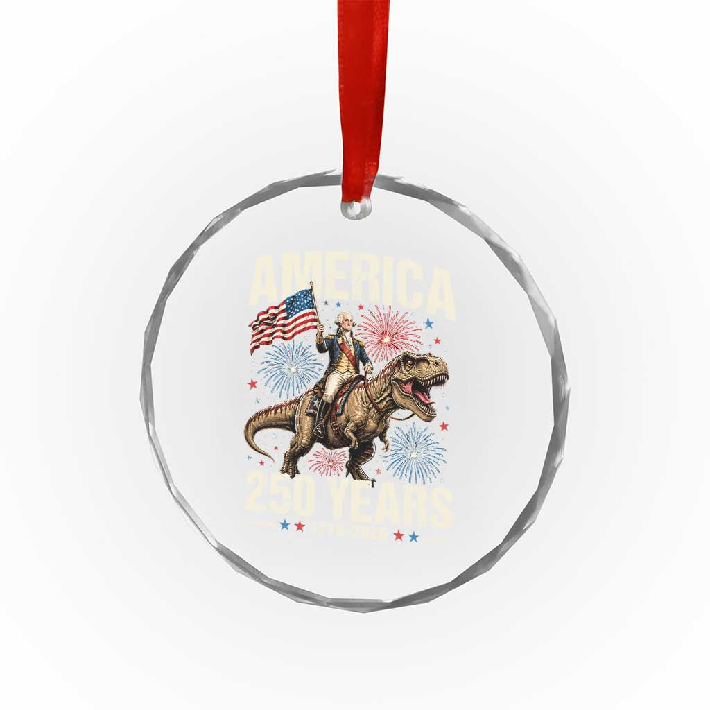 America 250 Years George Washington Riding Tyrannosaurus Rex Crystal Glass Ornament TS11 Print Your Wear