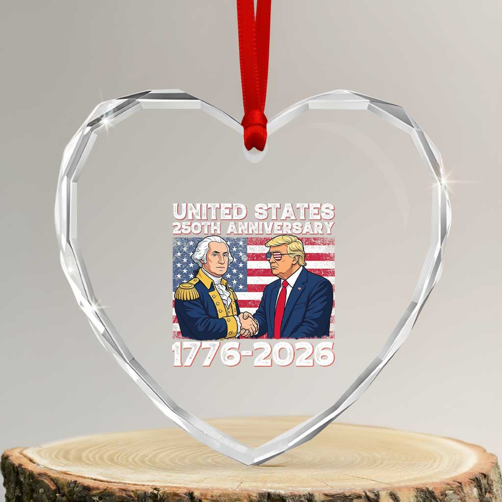 America 250th Anniversary Heart Crystal Glass Ornament Patriotic Trump George Washington American Flag 4th of July TS14 Transparent Glass 3'' Heart Print Your Wear