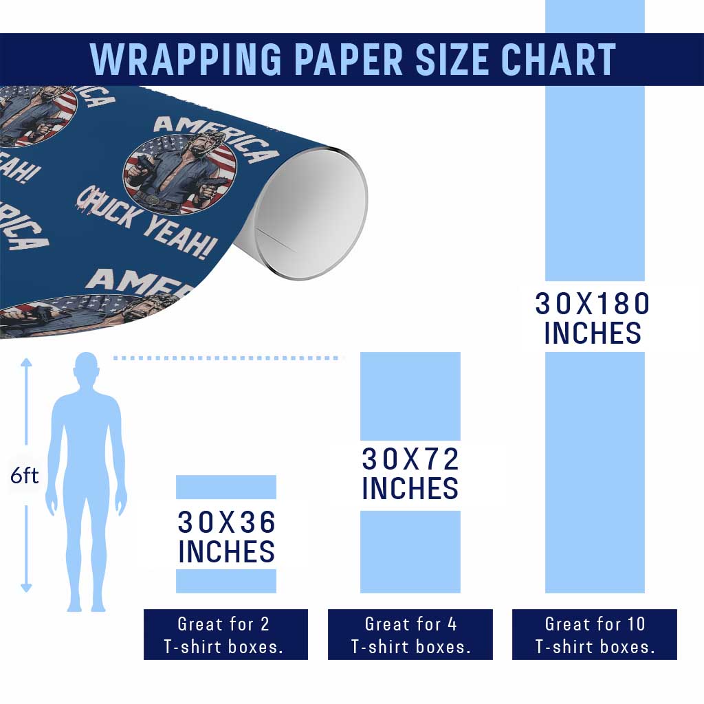 America Chuck Yeah Legendary Action Hero Wrapping Paper Roll Patriotic USA Flag Tribute 4th of July Freedom Humor TS02 Print Your Wear