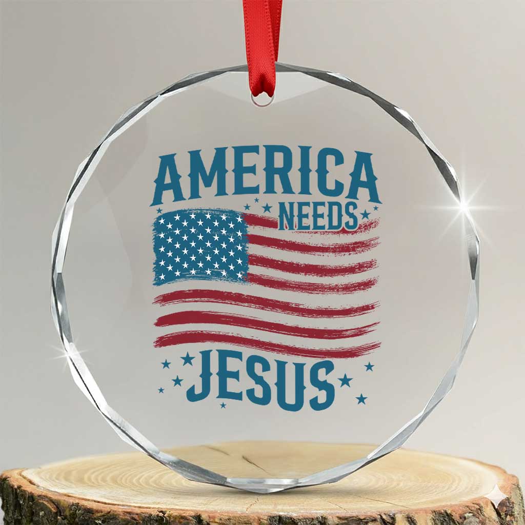 America Needs Jesus Crystal Glass Ornament 4th of July Christian TS14 Transparent Glass 3'' Circle Print Your Wear