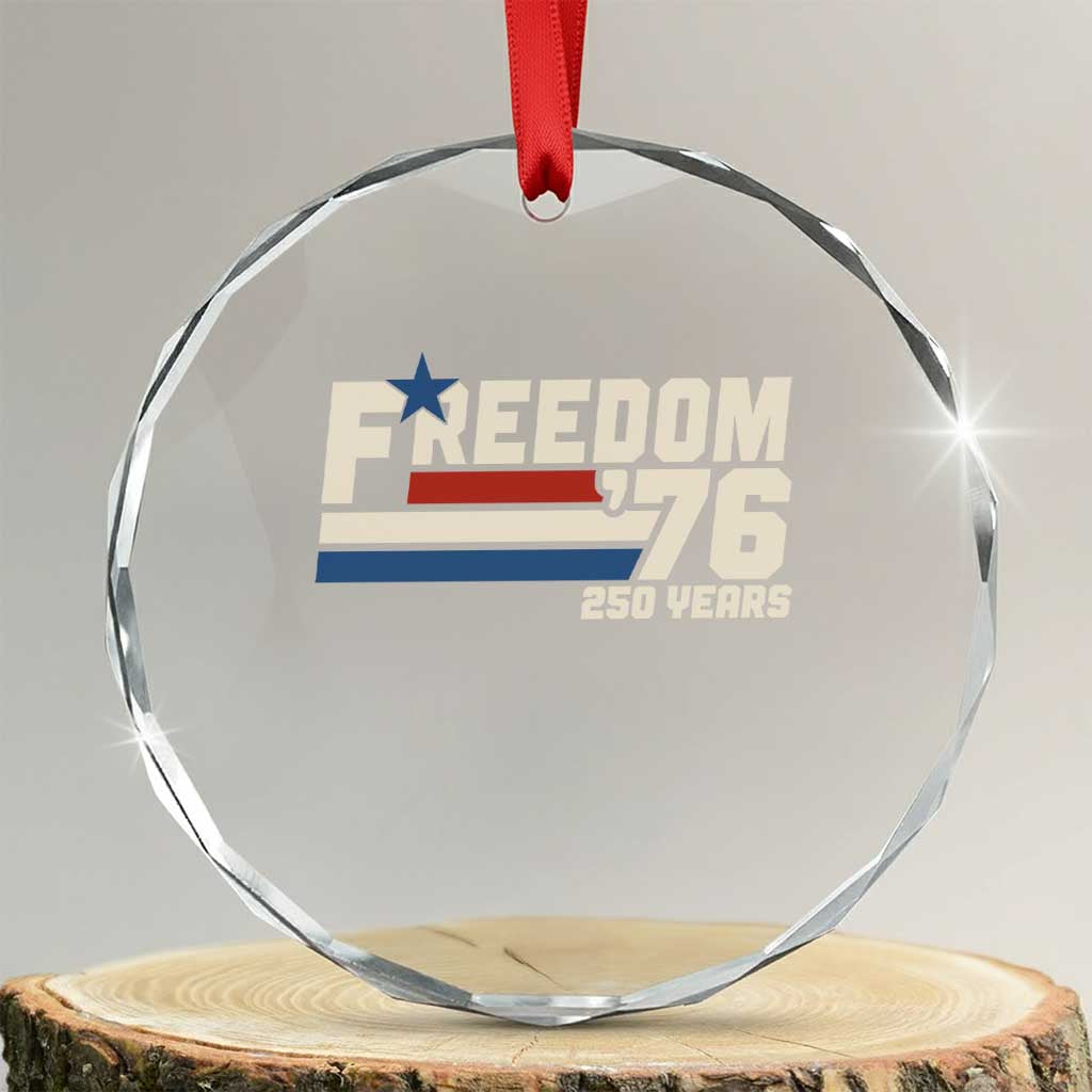 America Retro 250 Years Freedom USA 1776 2026 Crystal Glass Ornament TS12 Transparent Glass 3'' Circle Print Your Wear
