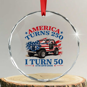 America Turns 250 I Turn 50 1976 50th Birthday Crystal Glass Ornament Compact Classic Off-road SUV