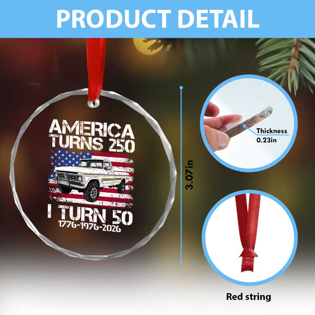 America Turns 250 I Turn 50 1976 50th Birthday Crystal Glass Ornament Vintage Classic Original American Old Pickup Truck