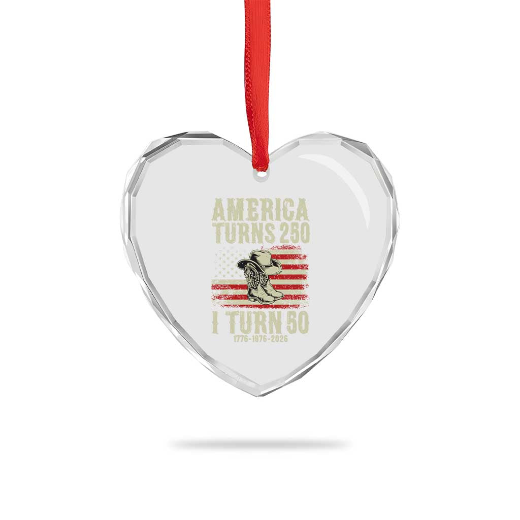 America Turns 250 I Turn 50 1976 50th Birthday Heart Crystal Glass Ornament Patriotic Cowboy Cowgirl Rodeo 4th of July