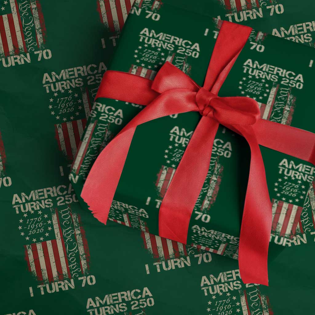 America Turns 250 I Turn 70 Wrapping Paper Roll 70th Birthday 250th Anniversary USA Vintage 1956 Bday TS11 Green Print Your Wear