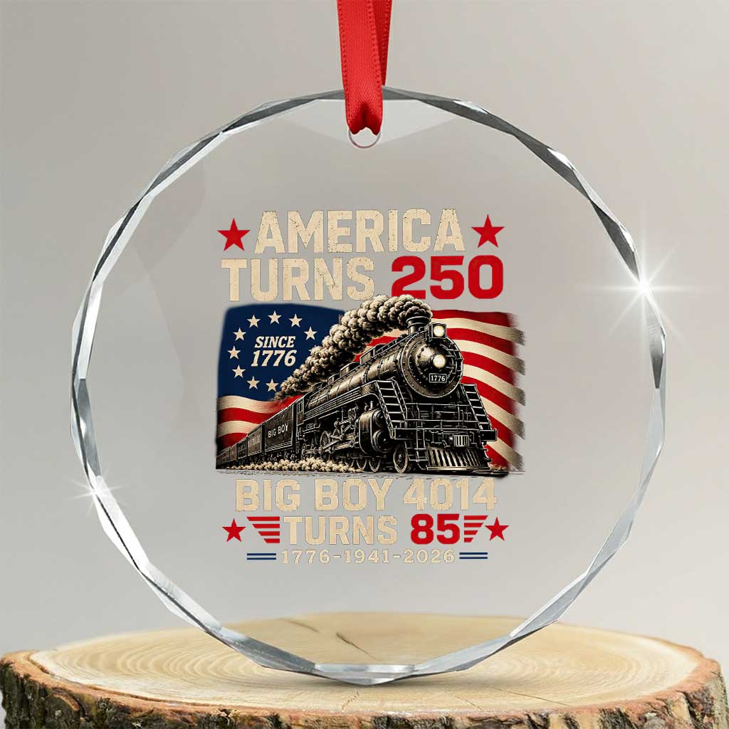 America Turns 250 Steam Locomotive Turns 85 Crystal Glass Ornament Vintage Railroad Steam Engine 85th USA 250th Anniversary TS02 Transparent Glass 3'' Circle Print Your Wear