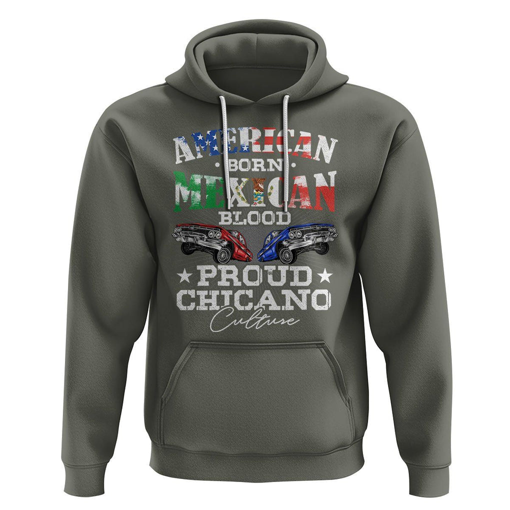 American Born Mexican Blood Proud Chicano Culture Lowrider Hoodie TS09 Military Green Printyourwear