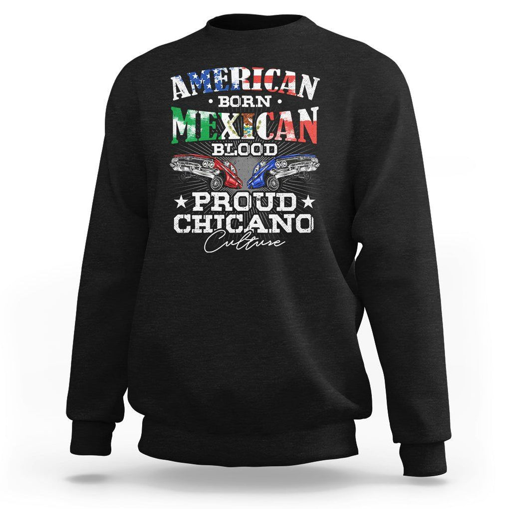 American Born Mexican Blood Proud Chicano Culture Lowrider Sweatshirt TS09 Black Printyourwear