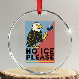 American Eagle No Ice Please Crystal Glass Ornament Minnesota Protest Support Gift TS12 Transparent Glass 3'' Circle Print Your Wear
