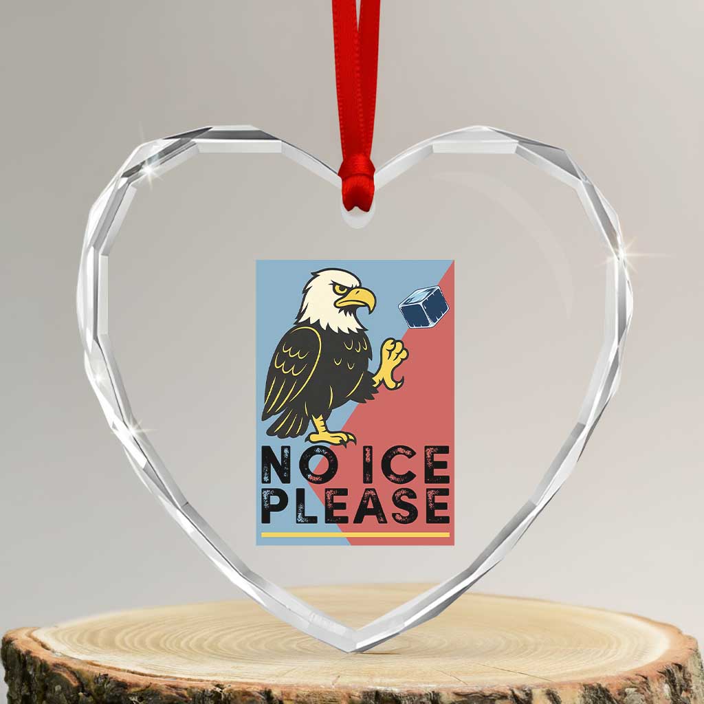 American Eagle No Ice Please Heart Crystal Glass Ornament Minnesota Protest Support Gift TS12 Transparent Glass 3'' Heart Print Your Wear