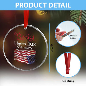 American Flag Resist Crystal Glass Ornament Like It's 1938 Germany TS02 Print Your Wear