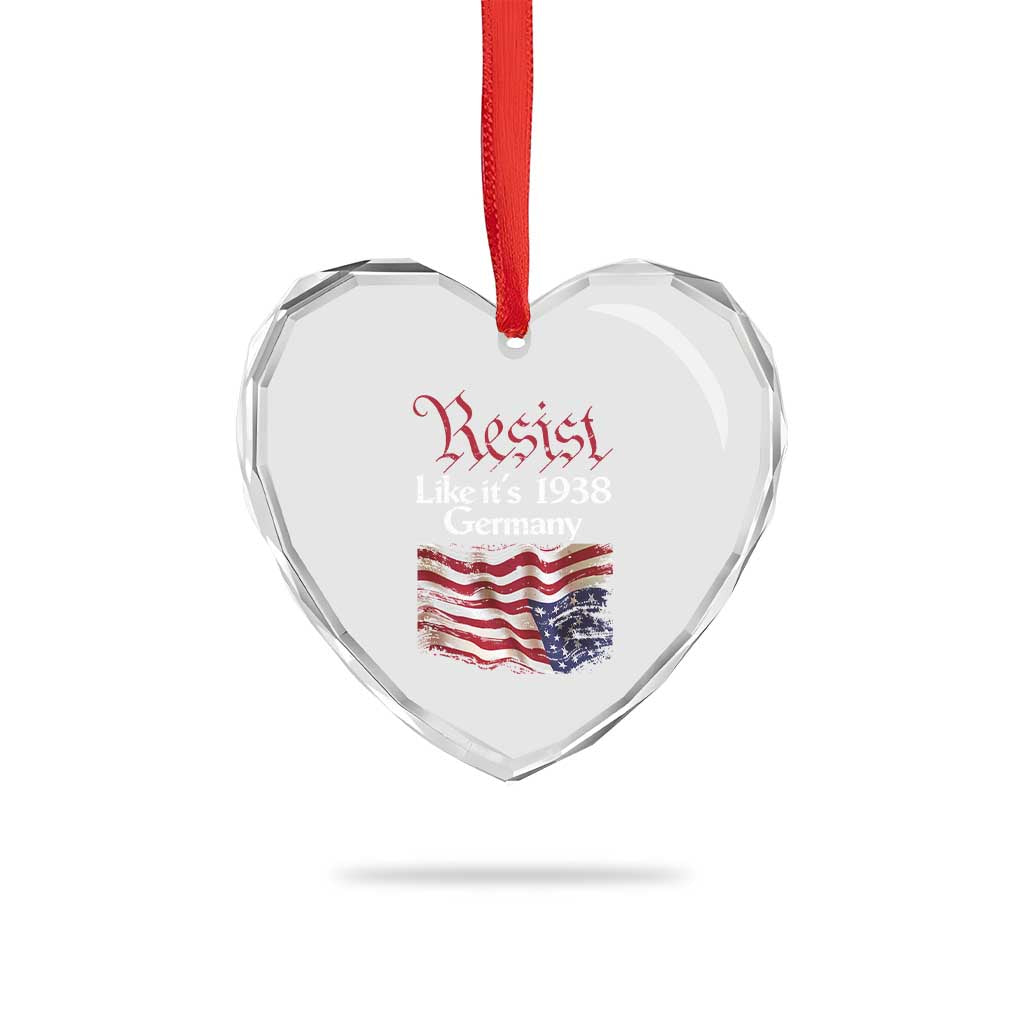 American Flag Resist Heart Crystal Glass Ornament Like It's 1938 Germany TS02 Print Your Wear