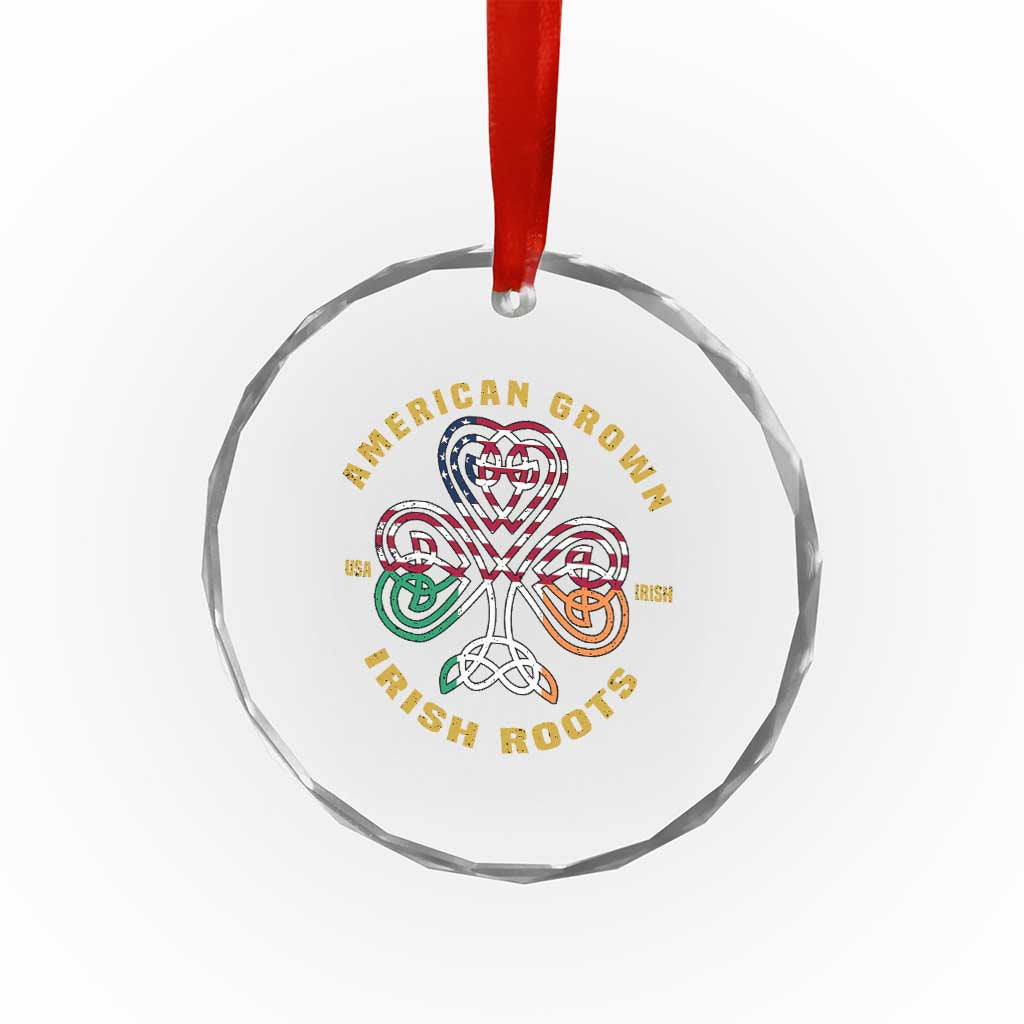 American Grown With Irish Roots Crystal Glass Ornament Irish American Shamrock TS11 Print Your Wear