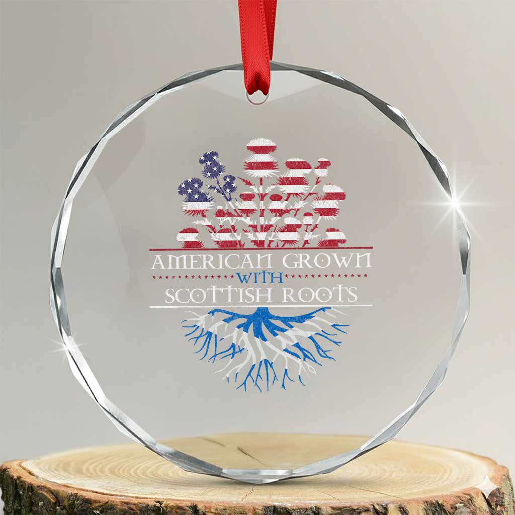 American Grown With Scottish Roots Crystal Glass Ornament Scottish American Heritage Thistle Flower TS11 Transparent Glass 3'' Circle Print Your Wear