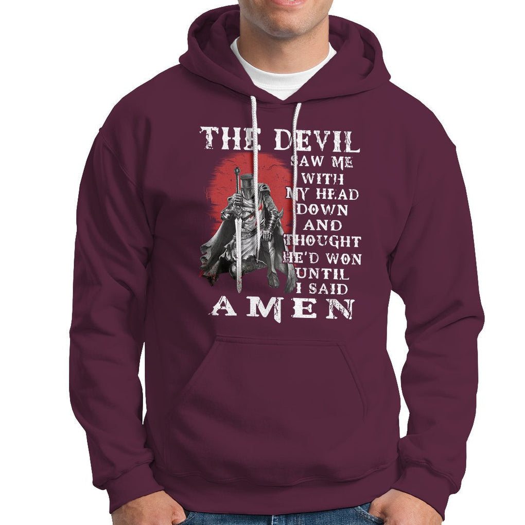 American Patriot Hoodie The Devil Saw Me With My Head Down Until I Said Amen US Soldier TS02 Printyourwear