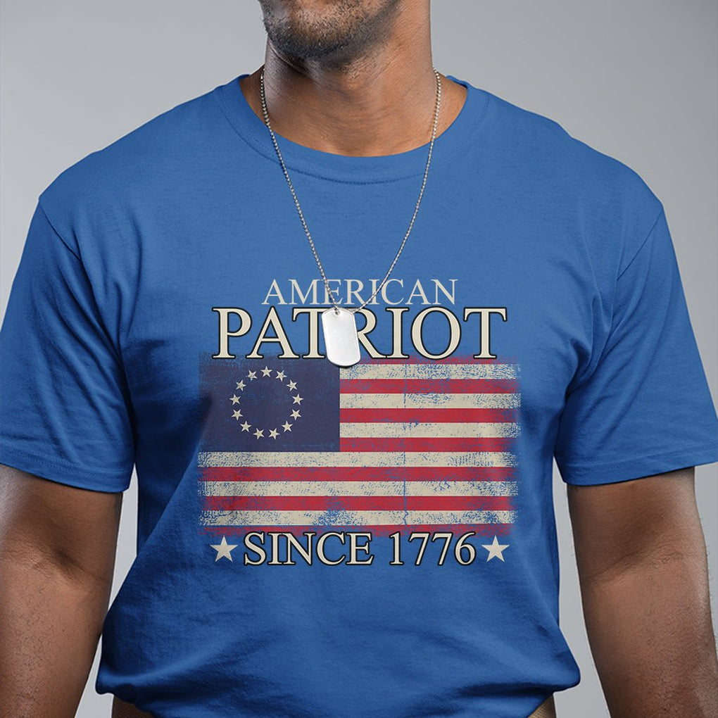 American Patriot Since 1776 Betsy Ross Flag T Shirt TS02 Printyourwear