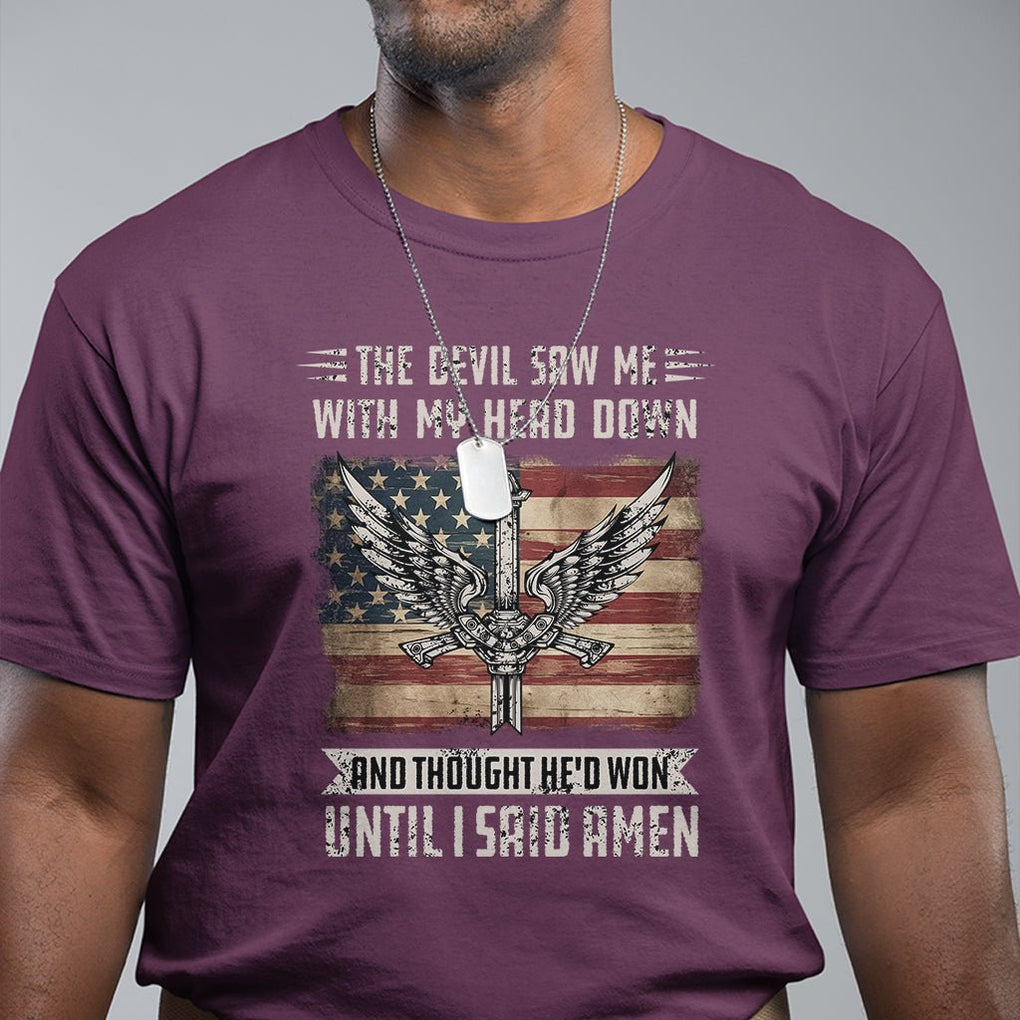 American Patriot T Shirt The Devil Saw Me With My Head Down Until I Said Amen US Flag TS02 Printyourwear