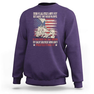 American Patriotic Sweatshirt Our Flag Does Not Fly Because The Wind Blows Veterans Soldiers US Flag TS02 Purple Print Your Wear