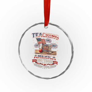 American Teacher Gift Crystal Glass Ornament Inspiring Young Minds 250th Anniversary TS12 Print Your Wear