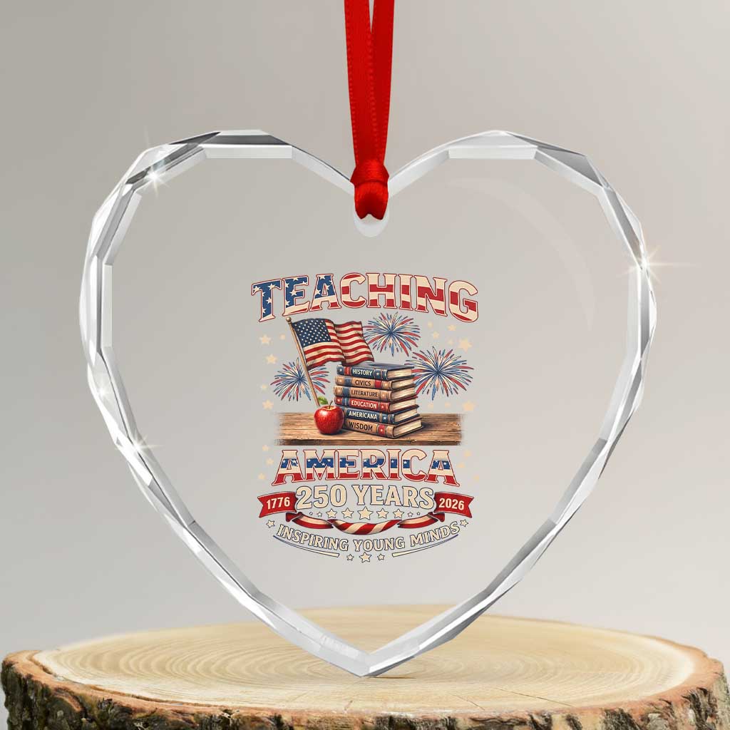 American Teacher Gift Heart Crystal Glass Ornament Inspiring Young Minds 250th Anniversary TS12 Transparent Glass 3'' Heart Print Your Wear
