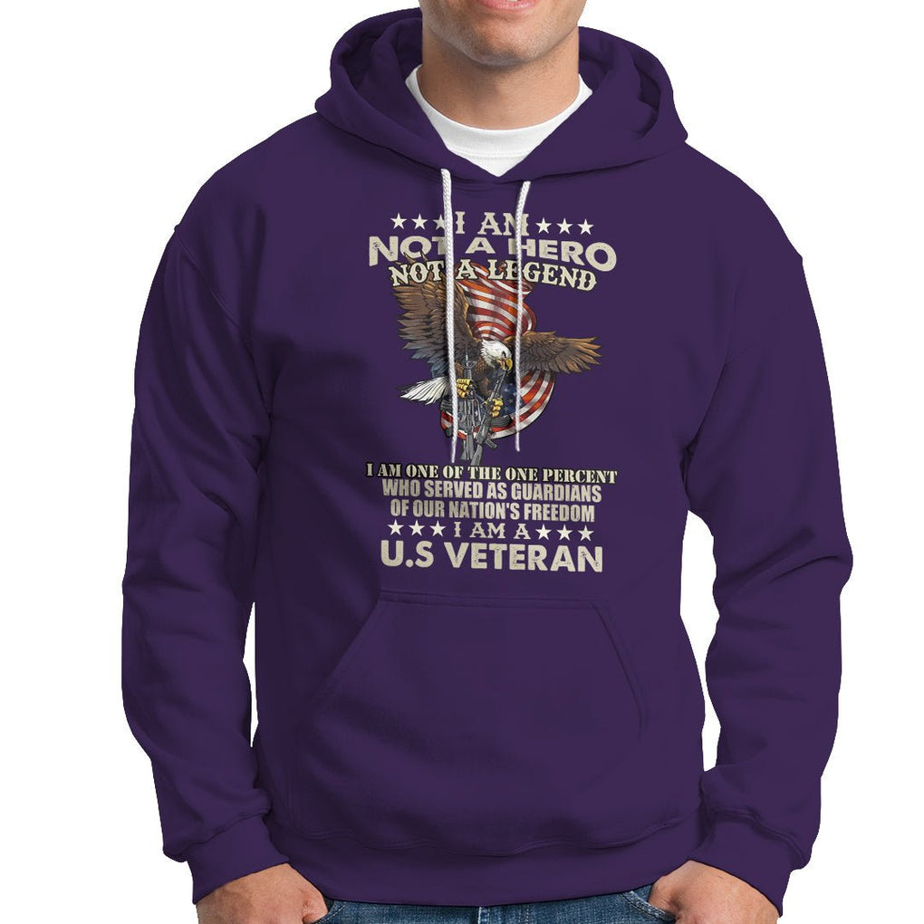 American Veteran Hoodie I Am Not A Hero Or Legend Bald Eagle TS02 Printyourwear