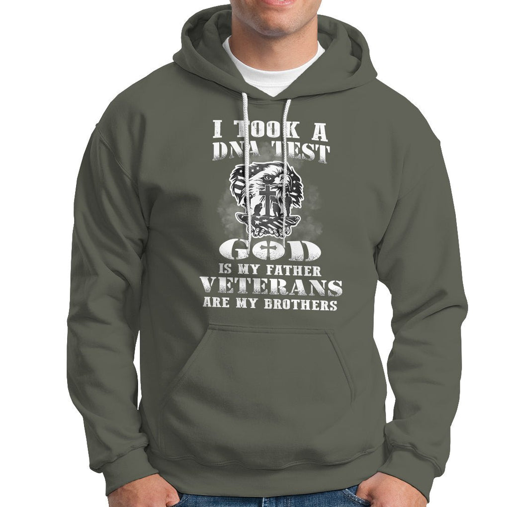 American Veteran Hoodie I Took A DNA Test God Is My Father Veterans Are My Brothers American Eagle TS02 Printyourwear