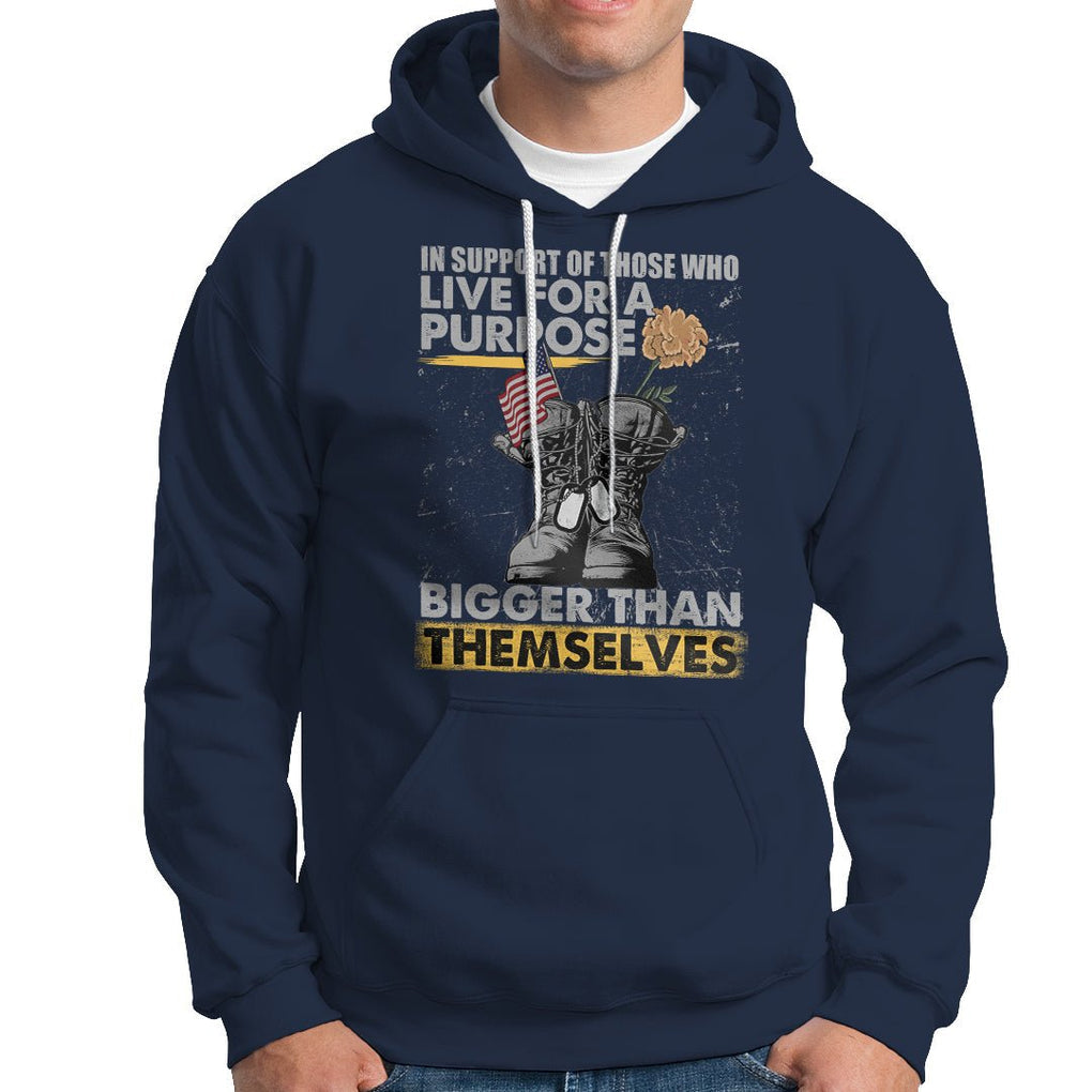 American Veteran Hoodie In Support Of Those Who Life For A Purpose Bigger Than Themselves TS02 Printyourwear